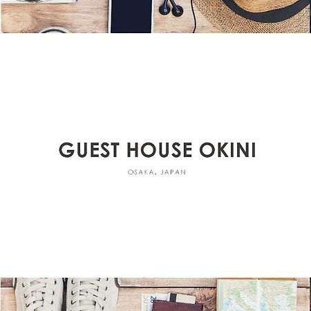 Guest House Okiniⅱ Osaka Exterior photo